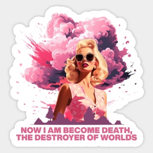 I am become Death | Barbenheimer Sticker